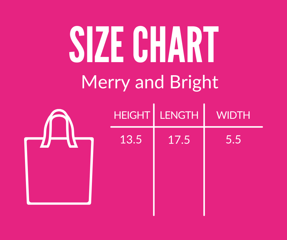 Merry And Bright Bag