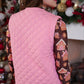 Twila Quilted Tie Vest- Pink