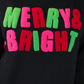 PREORDER-Merry and Bright Sweatshirt